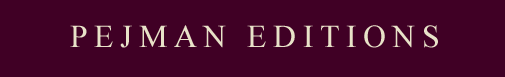 Click to enter Pejman Editions Virtual Gallery